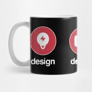 Design Delight Deliver Mug